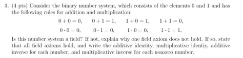 Solved Field Axioms Of The Real Numbers The Field Axioms Chegg