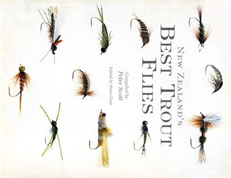 Scott Peter New Zealand S Best Trout Flies Compiled By Peter Scott