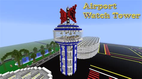 Minecraft An Airport Watch Tower YouTube