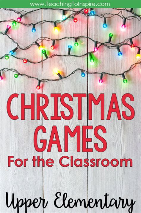 Christmas Games For The Classroom Teaching With Jennifer Findley