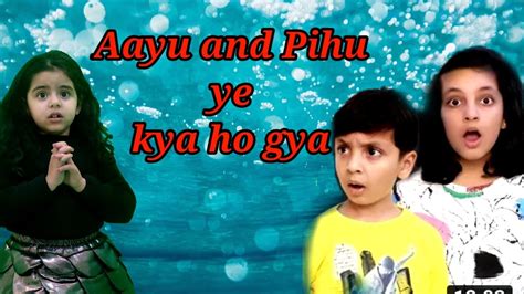 Aayu And Pihu Ghost Video Bhoot Ki Movie Horror Comedy Short Movie