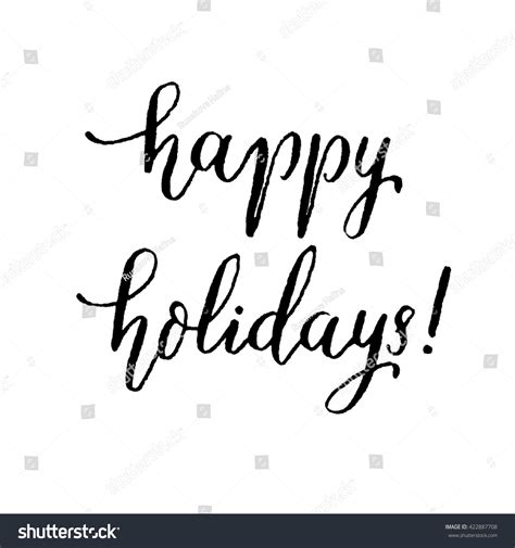 Happy Holidays Hand Lettering Vector Modern Calligraphy Pen And Ink