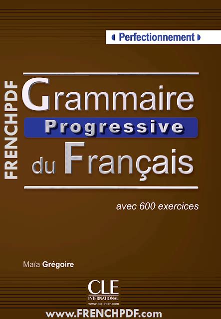 Grammaire Progressive Du Fran Ais Perfectionnement Pdf Gratuit