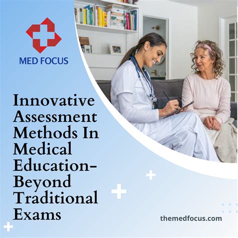 Innovative Assessment Methods In Medical Education Beyond Traditional