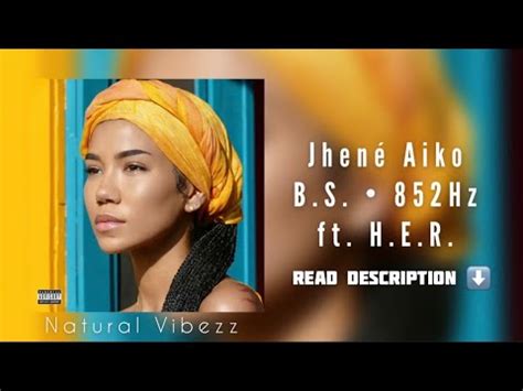 852Hz Jhené Aiko B S ft H E R YouTube