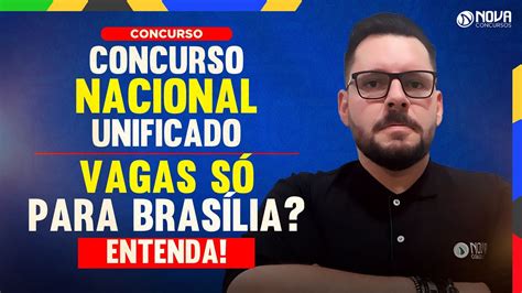 Vagas Para O Concurso Nacional Unificado 2024 Youtube