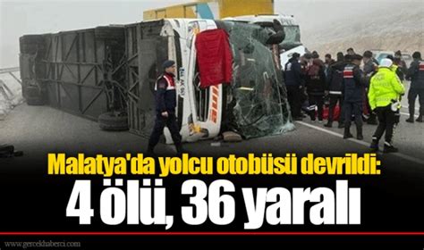 Malatya Da Yolcu Otob S Devrildi L Yaral G Ndem Ger Ek