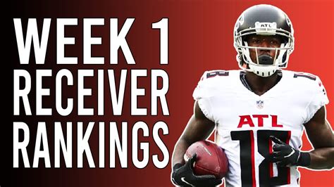 Fantasy Football 2021 Wide Receiver Rankings Week 1 Youtube