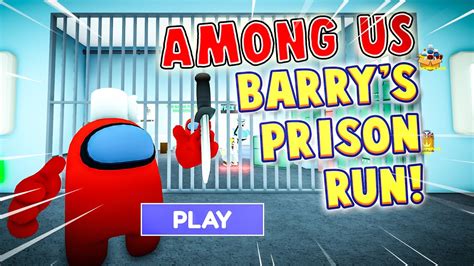 New Among Us Barrys Prison Run 🤣💀 Roblox First Person Obby Escape