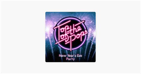 Top Of The Pops New Year S Party By Top Of The Pops On Apple Music