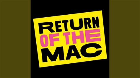 Return Of The Mac Youtube