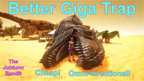 Better Giga Trap Ark Survival Evolved Youtube