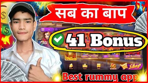 New 41 Bonus Rummy Game Teen Patti Real Paytm Cash All Rummy App