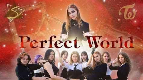 K Pop In Public Twice 트와이스 Perfect World Cover By Screenshot