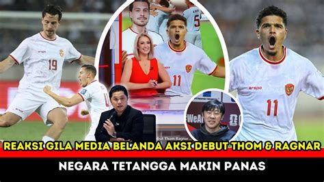 SAMPAI TERHERAN HERAN DEBUT THOM HAYE RAGNAR VIRAL DI BELANDA YouTube