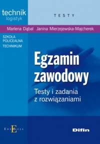 Egzamin Zawodowy Technik Logistyk Testy I Zadania Z Rozwi Zaniami