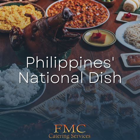 Philippines’ National Dish: An Unending Debate & the 3 Best Pick - FMC ...