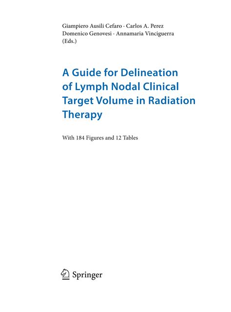 SOLUTION A Guide For Delineation Of Lymph Nodal Clinical Target Volume