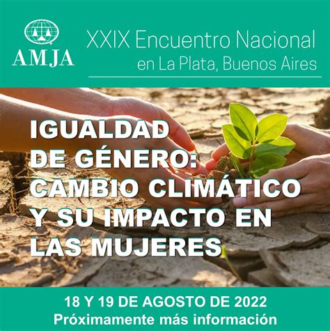 Xxix Encuentro Nacional De Amja Asociaci N De Mujeres Jueces De Argentina