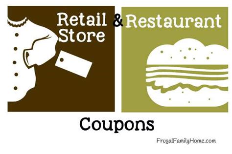 Restaurant and Retail Store Coupons for this Week - Frugal Family Home