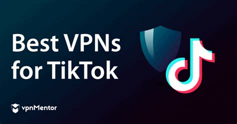 Melhores Vpns Para Tiktok Em