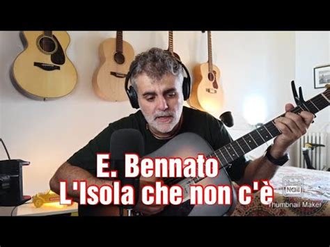 L ISOLA CHE NON C E EDOARDO BENNATO Cover Chitarra Acustica