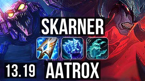 Skarner Vs Aatrox Top Rank 6 Skarner 2 1m Mastery 11 2 7