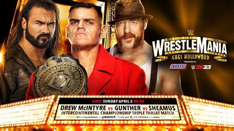 Gunther McIntyre Sheamus The Ultimate WrestleMania Triple Threat