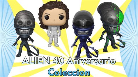 Unboxing Latino Funko Pop Alien 40 Aniversario Coleccion Youtube