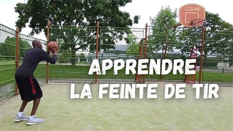 APPRENDRE LA FEINTE DE TIR YouTube