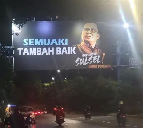 Baliho Danny Pomanto Bertagline Baik Untuk Sulsel