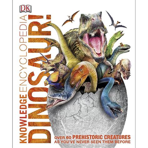 Dinosaur Knowledge Encyclopedia Staffs Of Dk Dorling Kindersley