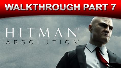 Hitman Absolution Stealth Walkthrough Gameplay Part Hd P