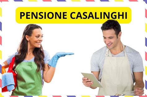 Casalinghe In Pensione Quanti Contributi Vanno Versati