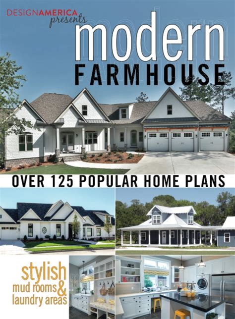 Design America Presents Modern Farmhouse: Over 125 Popular Home Plans ...