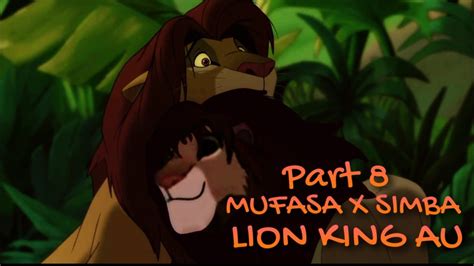 LION KING AU SIMBA X MUFASA PART 8 THE END Is Not For The Faint Of