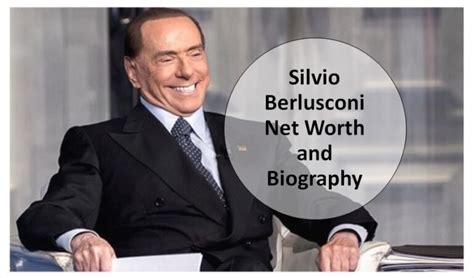 Silvio Berlusconi Net Worth And Biography Edudwar