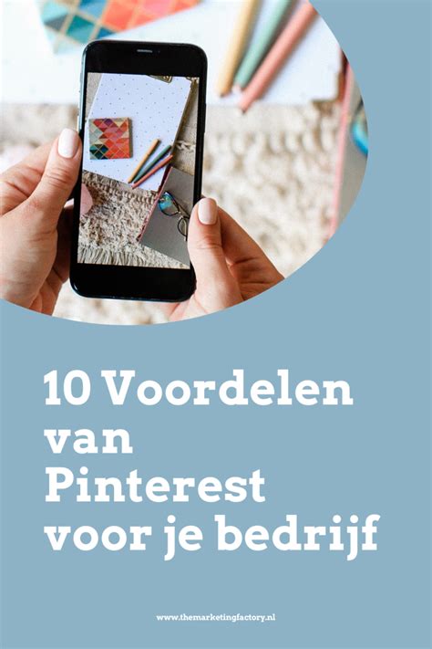 10 Voordelen Van Pinterest Marketing Voor Jouw Bedrijf