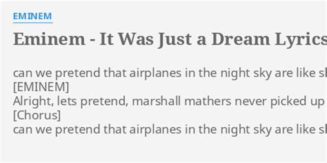 Eminem It Was Just A Dream Lyrics By Eminem Can We Pretend That