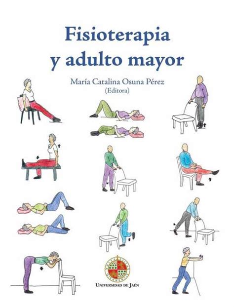 Fisioterapia En El Adulto Mayor Aylin Ayel Udocz