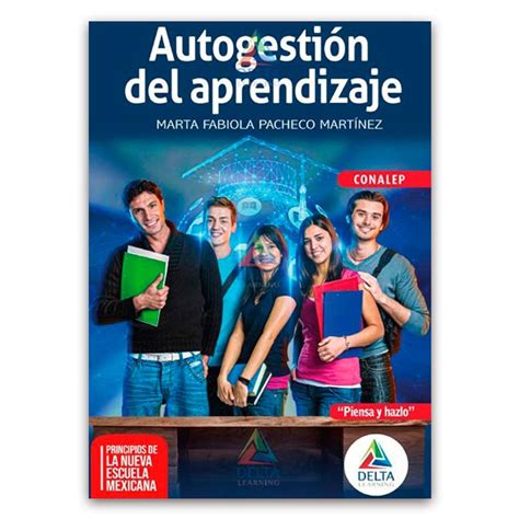 Autogesti N Del Aprendizaje Ra Edici N Delta Learning Piensa Y Hazlo