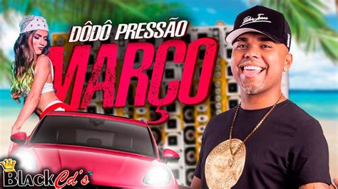 Dodo Press O Cd Mar O Pared O Repert Rio Atualizado Youtube