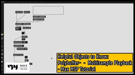 Polybuffer Multisample Playback Helpful Objects To Know Max Msp