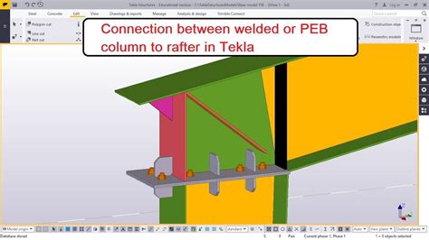 Connection Between Welded Or Peb Column To Rafter In Tekla Youtube