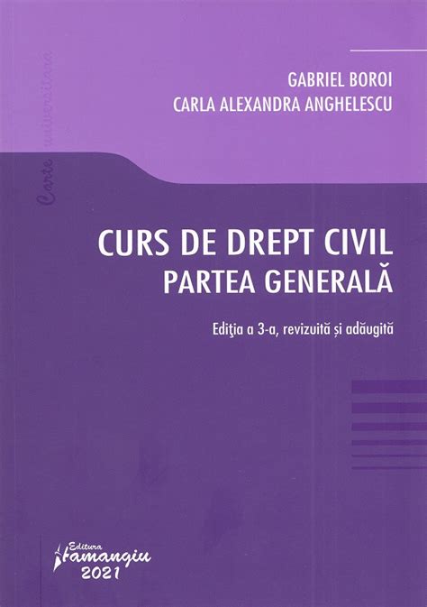 Curs De Drept Civil Partea Generala Pdf Autor Gabriel Boroi Carla