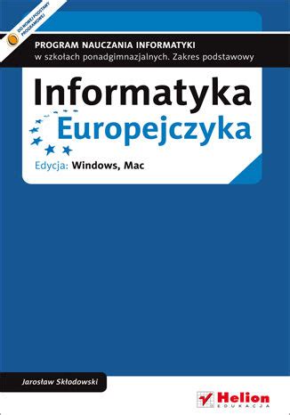 Informatyka Europejczyka Program Nauczania Informatyki W Szko Ach