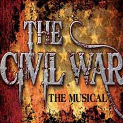 The Civil War: The Musical-The Eagle Theatre- Theatre In Philly