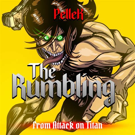 ‎the Rumbling From Attack On Titan [tv Size] Single By Pellek