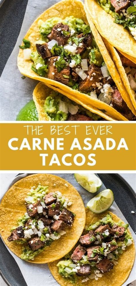 Easy Carne Asada Tacos Made From Juicy And Tender Marinated Flank Steak Or Skirt Steak And T