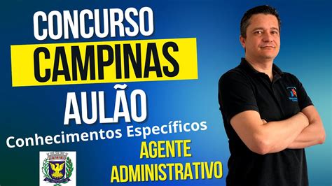 01 Concurso Prefeitura De Campinas Agente Administrativo Aulão De